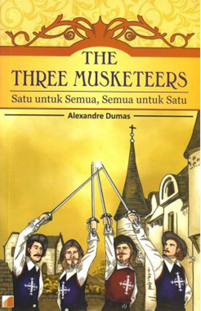 The Three Musketeers : Satu untuk Semua, Semua untuk Satu