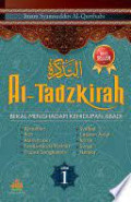 At-tadzkirah : bekal menghadapi kehidupan abadi / Imam Syamsuddin Al-Qurthubi