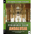 Ensiklopedia Peradaban Islam : Andalusia