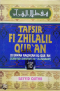 Tafsir Fi Zhilalil Qur'an : Di Bawah Naungan Al-Qur'an (Surat Ash-Shaaffaat 102 - Al-Hujuraat) Jilid 10