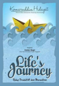 Life's Journey : Hidup Produktif dan Bermakna