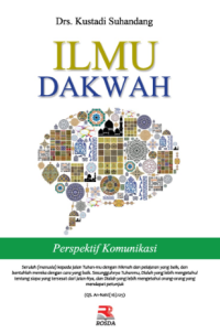 Ilmu Dakwah : Perspektif Kominikasi