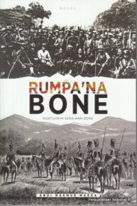 Rumpa'na Bone : Runtuhnya Kerajaan Bone