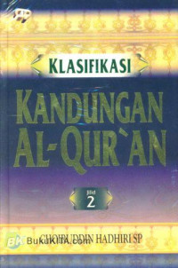 Klasifikasi Kandungan Al-Qur'an Jilid 2