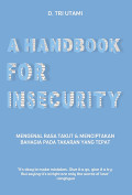 A Handbook For Insecurity