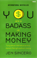 You Are A Badass At Making Money