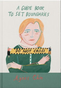 A Guide Book to Set Boundaries