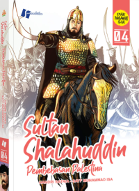 Komik Sultan Shalahuddin 4 : Pembebasan Palestina