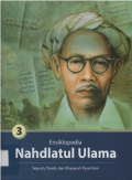 Ensiklopedia Nahdlatul Ulama: Sejarah, Tokoh dan Khazanah Pesantren