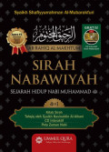 Ar-Rahiq Al-Makhtum : Sirah Nabawiyah : sejarah hidup Nabi Muhammad SAW.