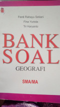 Bank Soal Geografi SMA/MA
