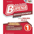 Bupena Bahasa Indonesia SMA/MA Kelas X Kelompok Wajib