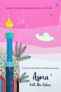 Kisah-kisah Indah Rasulullah bersama Asma' binti Abu Bakar