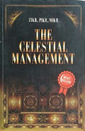 The Celestial Management : zikr, pikr, mikr