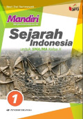 Mandiri Sejarah Indonesia Jilid 1 untuk SMA/MA Kelas X