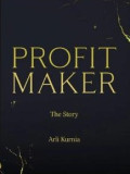 Profit Maker: the story