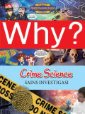 Why? Crime Science : Sains Investigasi