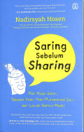 Saring sebelum sharing : pilih hadis sahih, teladani kisah nabi Muhammad SAW, dan lawan berita hoaks / Nadirsyah Hosen ; penyunting, Supriyadi, Nurjannah Intan