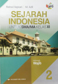 Sejarah Indonesia Jilid 2 untuk SMA/MA Kelas XI Kelompok Wajib