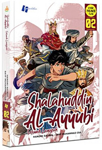 Shalahuddin Al-Ayyubi : 02 Sebuah Langkah