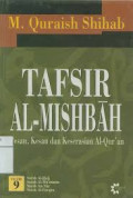 Tafsir Al-Mishbah Jilid 9: pesan, kesan dan keserasian Al-Qur'an