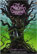 The Night Gardener / By Jonathan Auxier