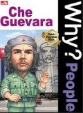 Why? People : Che Guevara