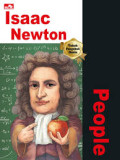 Why? People : Isaac Newton