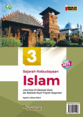 Sejarah Kebudayaan Islam 3 untuk kelas XII Madrasah Aliyah dan Madrasah Aliyah Program Keagamaan