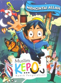 Muslim Kepo : mencintai Allah SWT.