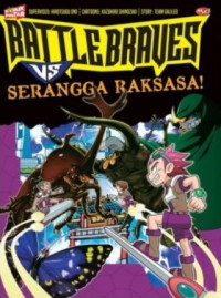 Battle Braves VS Serangga Raksasa