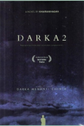 Darka 2 : Pada Akhirnya Chinta Akan Menemukan Ruangnya Sendiri