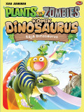 Plants VS Zombies : komik Dinosaurus : raja dinosaurus