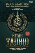 Kitab Tauhid : induk akidah ahlussunnah wal jama'ah : menjawab persoalan terdalam tentang Ketuhanan