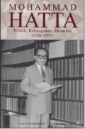 Mohammad Hatta : Politik, Kebangsaan, Ekonomi (1926-1977)