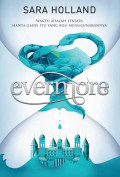 Evermore : waktu adalah senjata, hanya gadis itu yang bisa menggunakannya