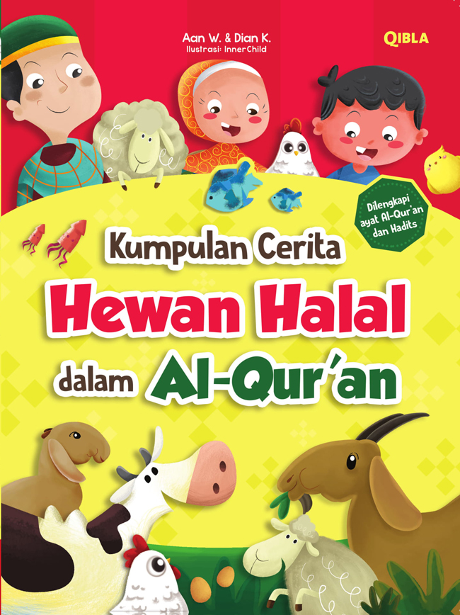 Kumpulan Cerita Hewan Halal Dalam Al-Qur'an
