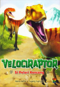 Velociraptor : Si Pelari Kencang