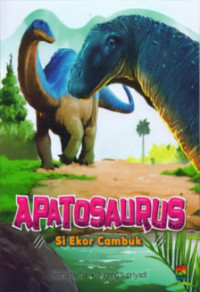 Apatosaurus : Si Ekor Cambuk