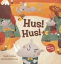 Hus! hus!