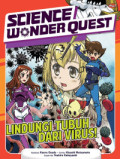 Science Wonder Quest: Lindungi Tubuh dari Virus!