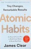 Atomic Habits : Perubahan Kecil yang Memberikan Hasil Luar Biasa / James Clear