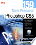 159 Teknik Profesional: Phosotshop CS5 / Kok Yung