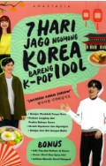 7 Hari Jago Nagomong Korea Bareng K-Pop Idol / Anastasia