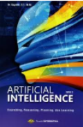 Artificial Intelligence: Searching, Reasoning, Planning, dan Learning / Suyanto