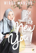 Be The New You! / Wirda Mansur
