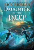 Daughter of The Deep / Rick Riordan