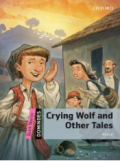 Dominoes: Crying Wolf and Other Tales / Aesop