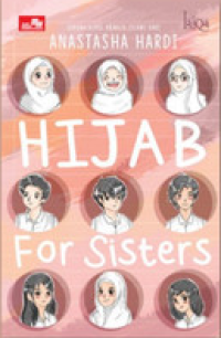Hijab For Sisters / Anastasha Hardi