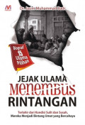 Jejak Ulama Menembus Rintangan / Jasim Muhammad Badr